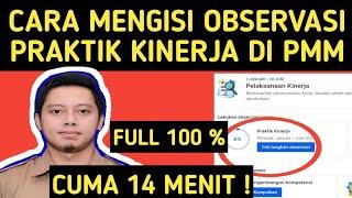 CARA MENGISI OBSERVASI PRAKTIK KINERJA DI PMM LANGKAH OBSERVASI KELAS SEMUA GURU