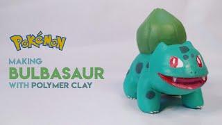 Making BULBASAUR from Pokémon With Polymer Clay  Pokémon Character Sculpting