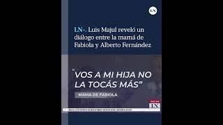 Luis Majul contó qué le dijo la mamá de Fabiola a Alberto después de que él empujara a su hija