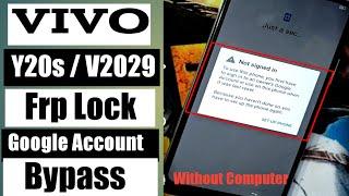 VIVO Y20s  V2029 Frp Lock  Google Account Bypass .Fix Not Signed in.Without Computer .100% Tested