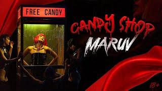 MARUV - Candy Shop Official Video