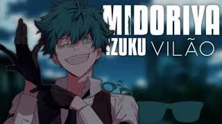 ASMR DEKU VILÃO 