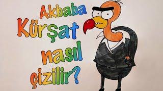 Akbaba Kürşat nasıl çizilir?  Kral Şakir Akbaba Kürşat