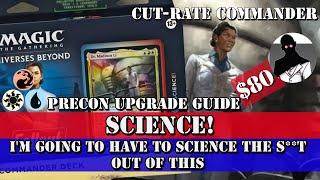 Cut-Rate Commander  Science Precon Upgrade Guide