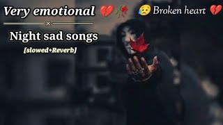 Very Emotional love song  Broken heart  sad song Emotional Music Alone NightFeeling music