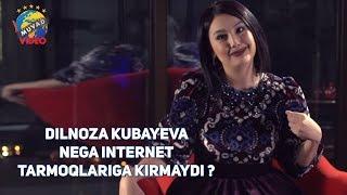 Dilnoza Kubayeva bilan ochiq suhbat Nega internet tarmoqlariga kirmaydi?