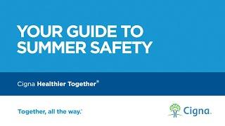 Your Guide to Summer Safety