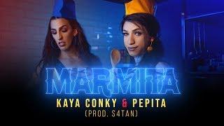 Kaya Conky - Marmita ft. Pepita Clipe Oficial Prod S4TAN