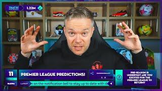 MY PREMIER LEAGUE PREDICTIONS