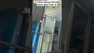  Indian railway train toilet scene girls 2 boy  #short #video #viral #shorts