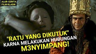 RATU YANG DIKUTUK KARNA MELAKUKAN HUBUNGAN M3NYIMPANG🩸Alur Cerita Film Klasik Populer