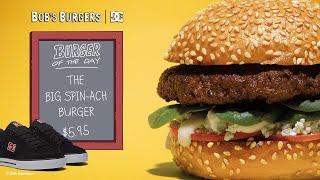 DC SHOES  CHEF ALVIN THE BIG SPIN-ACH BURGER feat. Wes Kremer & Ish Cepeda