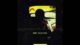 Nav - On My Own Prod. Nav x Chillaa