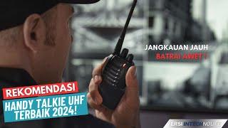 5 Rekomendasi HT  UHF Terbaik JANGKAUAN JAUH HT MURAH BERKUALITAS Suara JELAS 