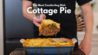 Cottage Pie  The Ultimate Comfort Food