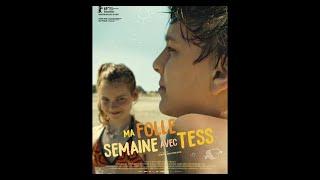 Ma Folle Semaine Avec Tess Film Complet en Français