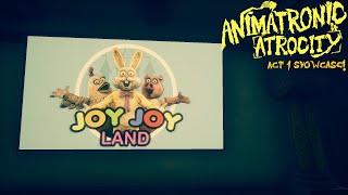 Animatronic Atrocity Act 1 Showcase