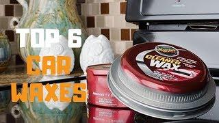 Best Car Wax in 2019 - Top 6 Car Waxes Review