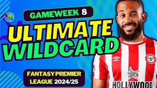 FPL GW8 BEST WILDCARD TEAM  FANTASY PREMIER LEAGUE 202425 TIPS