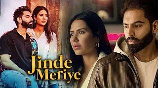 Jinde Meriye Full Movie  Parmish Verma  Sonam Bajwa  Navneet Kaur Dhillon  Review & Facts HD