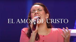 El Amor de Cristo - Gracia Soberana Música Video Oficial