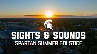 Sights and Sounds Spartan Summer Solstice