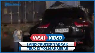 Kecelakaan Land Cruiser  Pengusaha Kuliner Tabrak Truk Kontainer di Tol Makassar 2 Meninggal