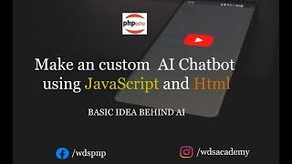 Custom AI Chatbot Basic Idea Behind AI  AI