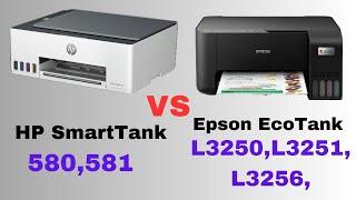 HP Smart Tank 580 vs Epson Eco Tank L3250L3251L3256 Comparison 2023