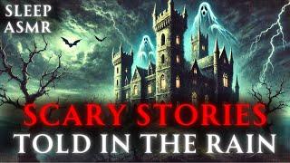 Close Your Eyes and Relax Deeply  Scary Stories Told In The Rain  Sleep Stories  9+ HOURS