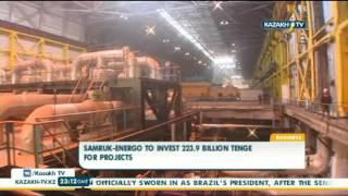 Samruk-Energo to invest 223.9 billion Tenge for projects - Kazakh TV