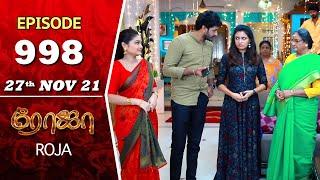 ROJA Serial  Episode 998  27th Nov 2021  Priyanka  Sibbu Suryan  Saregama TV Shows Tamil