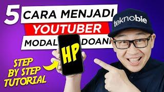 Cara menjadi Youtuber Pemula Modal HP  Tutorial Youtuber Pemula 2023