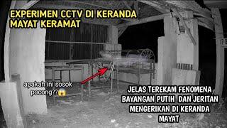 MENAKUTKAN  EXPERIMEN CCTV DI TEMPAT ANGKER KERANDA MAYAT KERAMAT