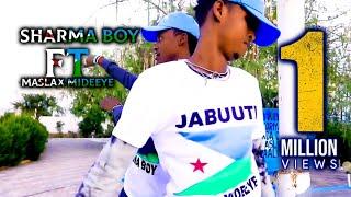 Sharma Boy Ft Maslax Mideeye  Jabuuti  Official Video 2021