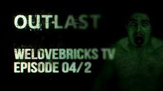 Outlast 2013 - Episode 042. Прохождение от WelovegamesTV