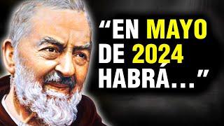 ¡No Creerás Lo Que El Padre Pío Predijo Para 2024