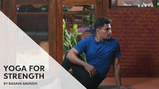 Detox Flow Yoga for Strength & Flexibility    Basava Saunshi