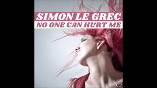 Simon Le Grec  No One Can Hurt Me Deep Mix