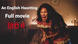 An English Haunting2020 Hindi Dubbed Full Movie HD  David Lenik  Barrington Roche  Tessa Wood 