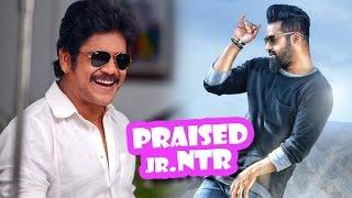 Nagarjuna Praise Jr NTR