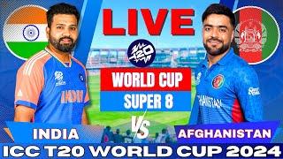  Live India vs Afghanistan T20 World Cup Super 8 Live Match Score  IND vs AFG Live match Today