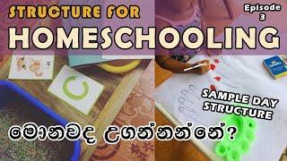 HOMESCHOOLING  Episode 3  SAMPLE DAY for a TODDLER  Dhananjie Padmaperuma