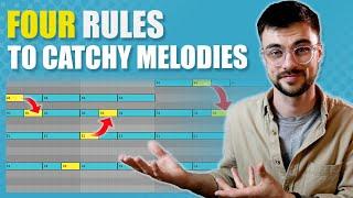 4 Simple Rules For Writing Catchy Melodies