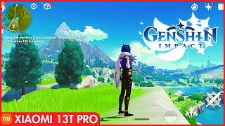 Genshin Impact  Android Gameplay  Xiaomi 13T Pro 12512 Dimensity 9200+  Max Settings