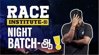 Race Institute-ல Night Batch-ஆ  Chennai Branch  Veranda Race