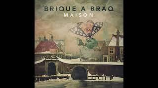 Brique a Braq - Maison