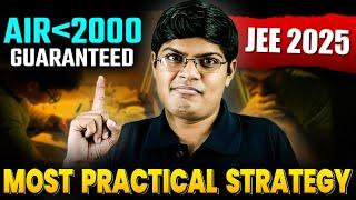 JEE 2025  99 Percentile in 6 Months Roadmap  AIR Under 2000 Strategy  IIT Motivation  eSaral