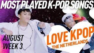 TOP 40 Most Played K-Pop Songs - August Week 3