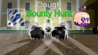 Dough Is Just INSANE  Blox Fruits Bounty Hunting